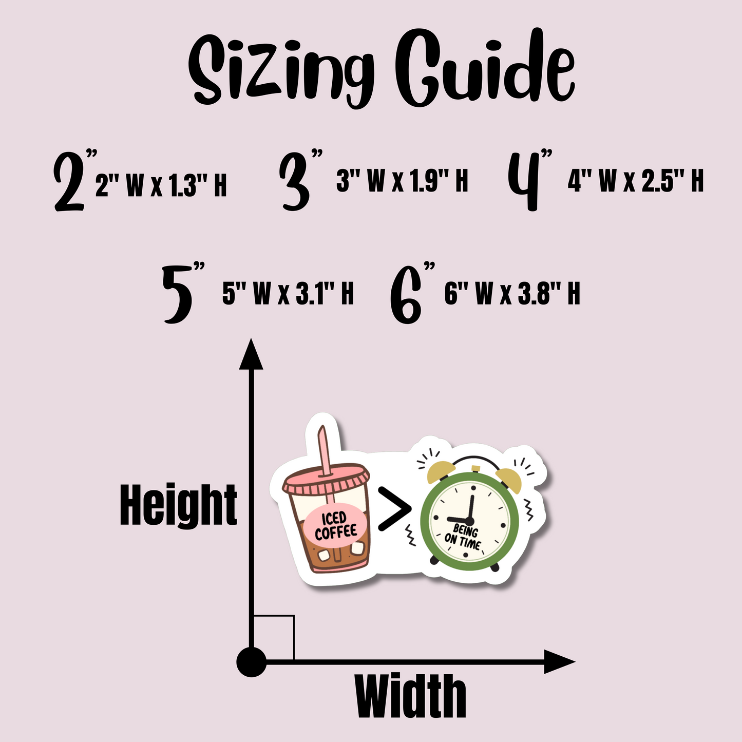 Iced Coffee Is Greater Than Being On Time Sticker