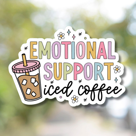 Emotional Support Iced Coffee Sticker