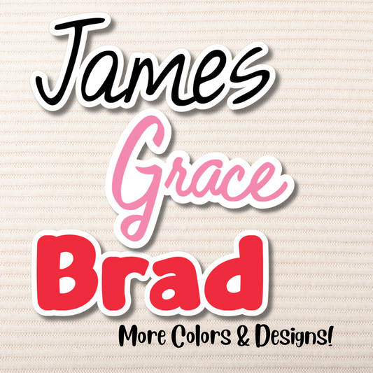 Choose Your Color and Font Personalized Name Stickers