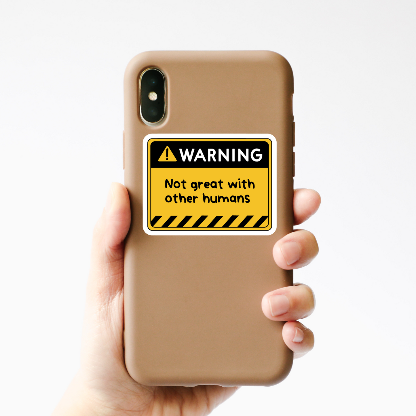Warning Not Great With Other Humans Sticker